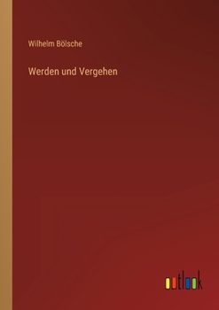 Paperback Werden und Vergehen [German] Book