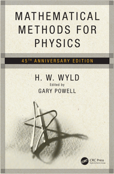 Hardcover Mathematical Methods for Physics: 45th anniversary edition Book