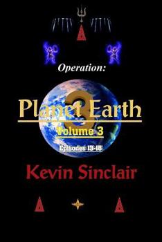 Paperback Operation: Planet Earth Volume 3 (Episodes 13-18) Book