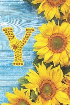 Y: Sunflower Personalized Initial Letter Y Monogram Blank Lined Notebook,Journal and Diary with a Rustic Blue Wood Background