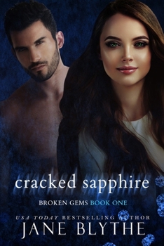 Cracked Sapphire - Book #1 of the Broken Gems