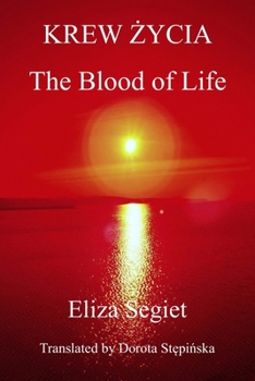 Paperback KREW &#379;YCIA The Blood of Life Book