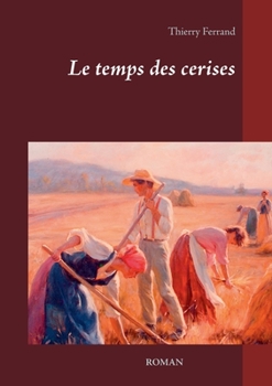 Paperback Le temps des cerises [French] Book