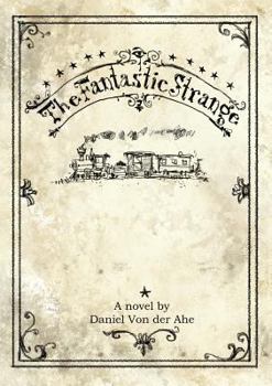 Paperback The Fantastic Strange Book
