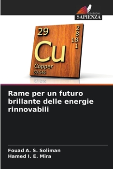 Paperback Rame per un futuro brillante delle energie rinnovabili [Italian] Book