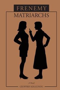 Paperback Frenemy Matriarchs Book