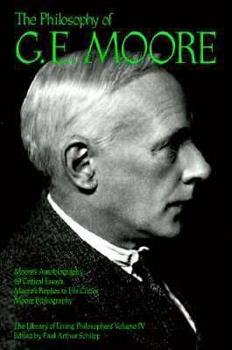 Hardcover The Philosophy of G. E. Moore, Volume 4 Book