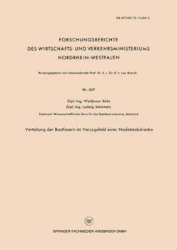 Paperback Verteilung Der Bastfasern Im Verzugsfeld Einer Nadelstabstrecke [German] Book