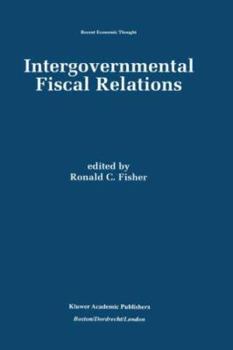 Intergovernmental Fiscal Relations (Recent Economic Thought)