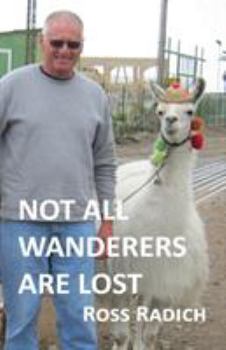 Paperback Not all Wanderers are Lost Book