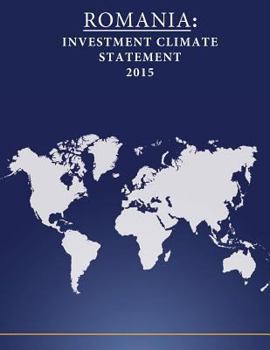 Paperback Romania: Investment Climate Statement 2015 Book