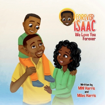 Paperback Forever Isaac: We Love You Forever Book