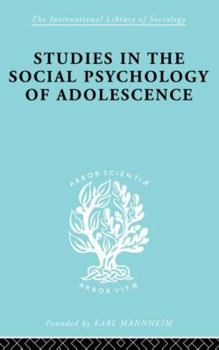 Paperback Studies in the Social Psychology of Adolescence Book