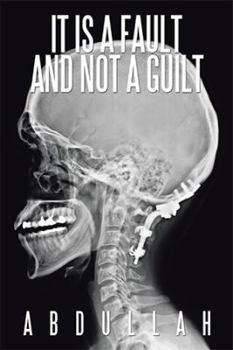 Paperback It Is a Fault and Not a Guilt Book