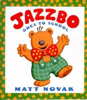 Hardcover Jazzbo Goes to School Book