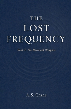 Paperback The Borrowed Weapons Book