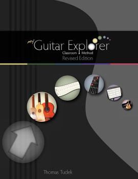 Paperback Myguitar Explorer: Classroom Method Book