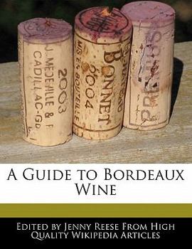 Paperback A Guide to Bordeaux Wine Book