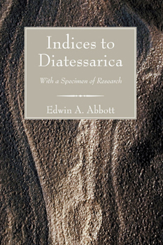 Paperback Indices to Diatessarica Book