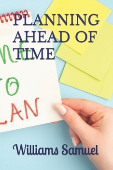 Paperback Planning Ahead of Time Book
