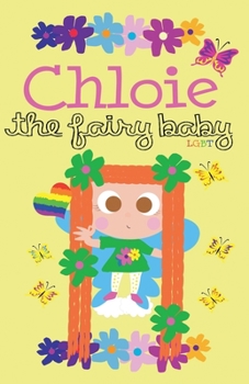 Paperback Chloie The Fairy Baby - LGBTQ Book