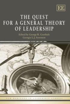 Hardcover The Quest for a General Theory of Leadership Book