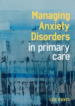 Paperback Managing Anxiety Disorders in Primary Care Book