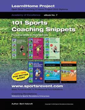 Paperback Book 7: 101 Sports Coaching Snippets: Personal Skills and Fitness Drills Book