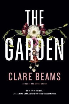 Hardcover The Garden: A haunting feminist historical novel for fans of Shirley Jackson Book