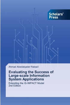 Paperback Evaluating the Success of Large-scale Information System Applications Book