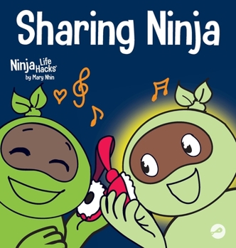 Sharing Ninja - Book #41 of the Ninja Life Hacks