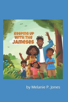 Keeping Up With The Jameses