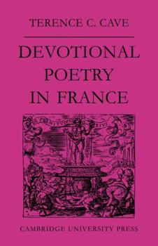 Paperback Devotional Poetry in France C.1570 1613 Book