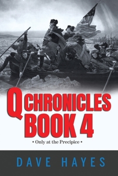 Paperback Q Chronicles Book 4 Book