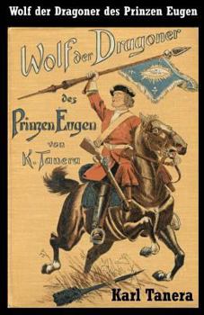 Paperback Wolf der Dragoner des Prinzen Eugen [German] Book