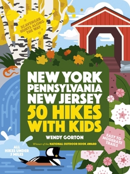 Paperback 50 Hikes with Kids New York, Pennsylvania, and New Jersey Book