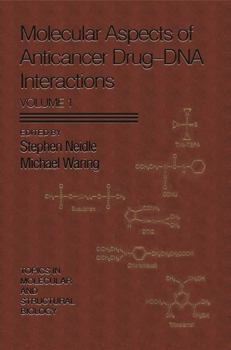Paperback Molecular Aspects of Anticancer Drug-DNA Interactions Book