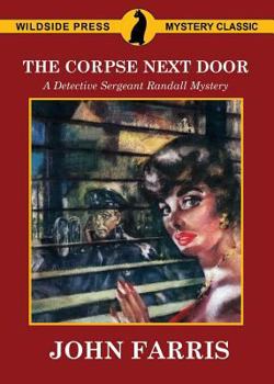 Paperback The Corpse Next Door: A Detective Sergeant Randall Mystery Book