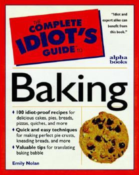 Paperback The Complete Idiot's Guide to Baking Book
