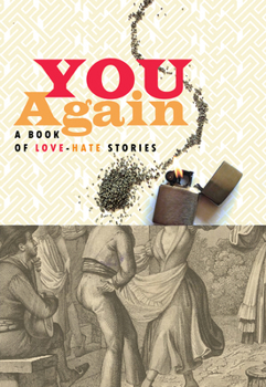 Paperback You Again: A Book of Love-Hate Stories Book