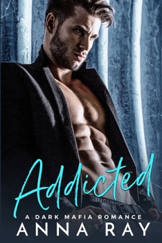 Paperback Addicted: A Dark Mafia Romance Book