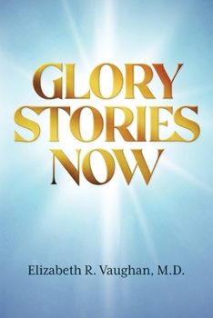 Paperback Glory Stories Now Book
