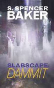Paperback Slabscape: Dammit Book