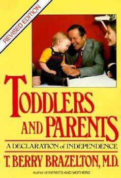 Paperback Toddlers and Parents: A Declaration of Independence Book