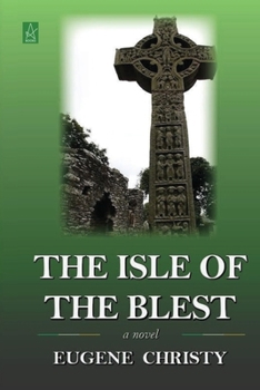 Paperback The Isle of the Blest Book