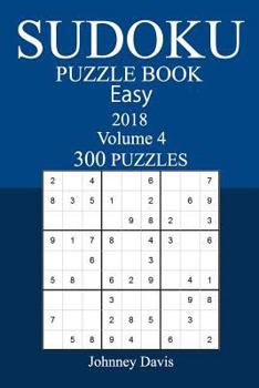 Paperback 300 Easy Sudoku Puzzle Book - 2018 Book