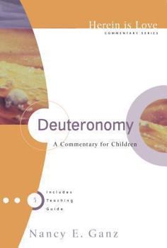 Paperback Deuteronomy: A Commentary for Children Book