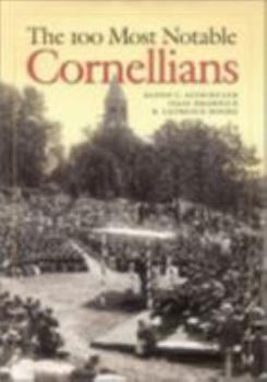 Hardcover The 100 Most Notable Cornellians Book