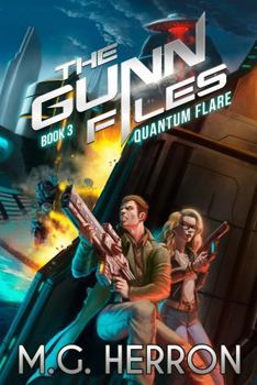 Quantum Flare (The Gunn Files)