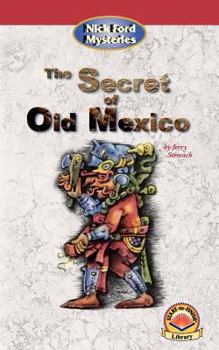 Paperback The Secret of Old Mexico Book